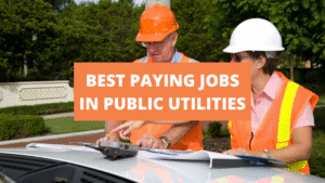 The 10 Best-Paying Jobs in Public Utilities