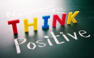  Top 10 Tips to Maintain Your Positive Thinking
